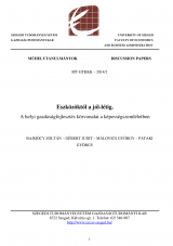 Eszközöktől a jól-létig. A helyi gazdaságfejlesztés körvonalai a képességszemléletben Eszközöktől a jól-létig. A helyi gazdaságfejlesztés körvonalai a képességszemléletben