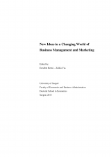 New Ideas in a Changing World of Business Managament and Marketing New Ideas in a Changing World of Business Managament and Marketing